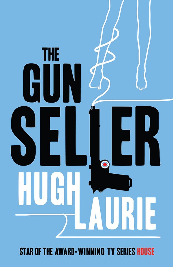 Cover Art for 9781446411254, The Gun Seller by Hugh Laurie