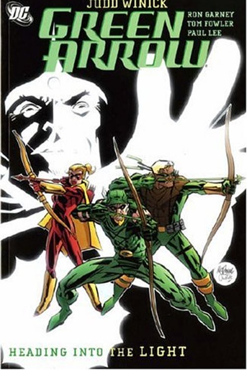Cover Art for 9781845763442, Green Arrow: Heading into the Light by Judd Winick