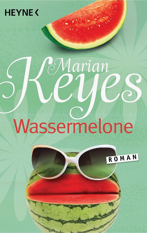 Cover Art for 9783641119386, Wassermelone by Marian Keyes