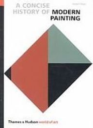 A Concise History of Modern Painting (World of Art)