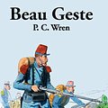 Cover Art for 9781849027397, Beau Geste by Percival Christopher Wren