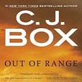 Cover Art for 9781101205457, Out of Range by C J Box