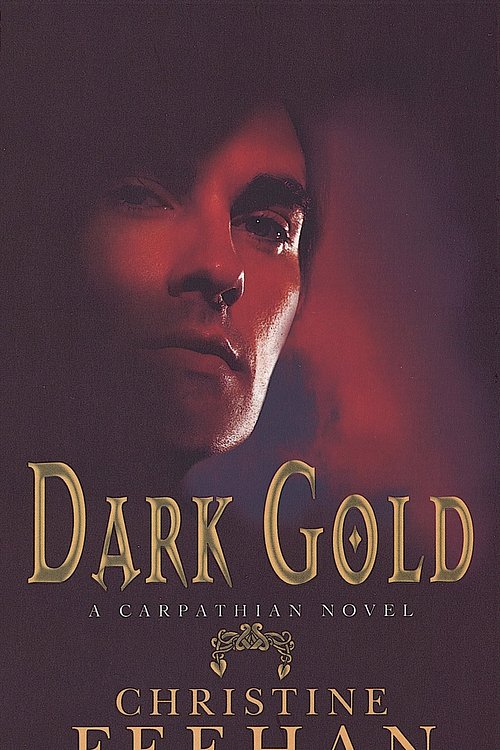 Cover Art for 9780749937492, Dark Gold: Number 3 in series by Christine Feehan