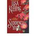 Cover Art for 9781587241307, Suddenly you by Lisa Kleypas