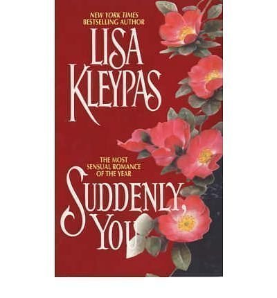 Cover Art for 9781587241307, Suddenly you by Lisa Kleypas