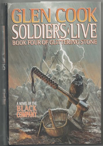 Cover Art for 9780312890575, Soldiers Live by Glen Cook