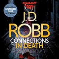 Cover Art for B07GNNQFVR, Connections in Death by J. D. Robb