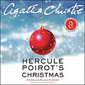 Cover Art for 9781504763370, Hercule Poirot's Christmas: A Hercule Poirot Mystery (Hercule Poirot Mysteries (Audio)) by Agatha Christie