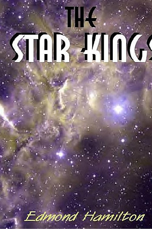 Cover Art for 9781588730633, Star Kings by Edmond Hamilton