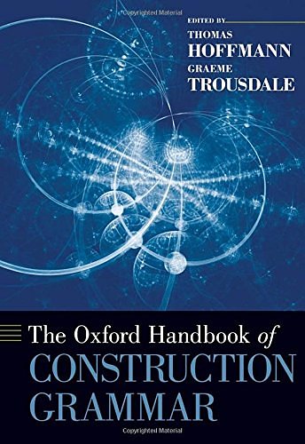 Cover Art for 9780195396683, The Oxford Handbook of Construction Grammar by Thomas HoffmannGraeme Trousdale