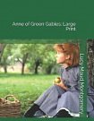 Cover Art for 9781799290742, Anne of Green Gables: Large Print by Lucy Maud Montgomery