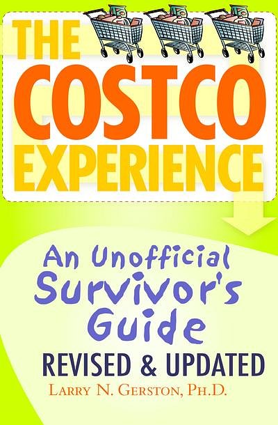 Cover Art for 9781497643574, The Costco Experience 2011, Revised and Updated Edition by Larry N. Gerston