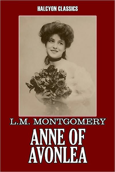 Cover Art for 2940011834271, Anne of Avonlea by Unknown