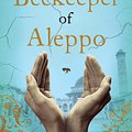 Cover Art for 9781785768927, The Beekeeper of Aleppo by Christy Lefteri