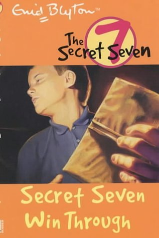 Cover Art for 9780340796429, The Secret Seven Win Through by Enid Blyton