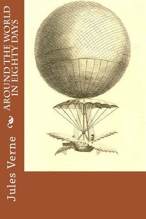 Cover Art for 1230000031686, Around the World in Eighty Days by Jules Verne