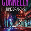 Cover Art for 9781761470202, Nine Dragons by Michael Connelly