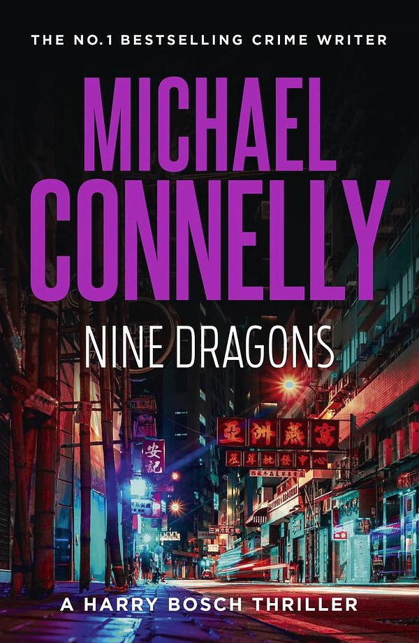 Cover Art for 9781761470202, Nine Dragons by Michael Connelly