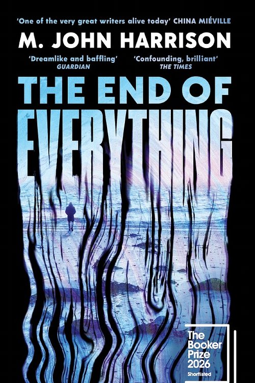 Cover Art for 9781806493753, The End of Everything by M. John Harrison
