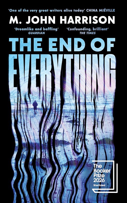 Cover Art for 9781806493753, The End of Everything by M. John Harrison