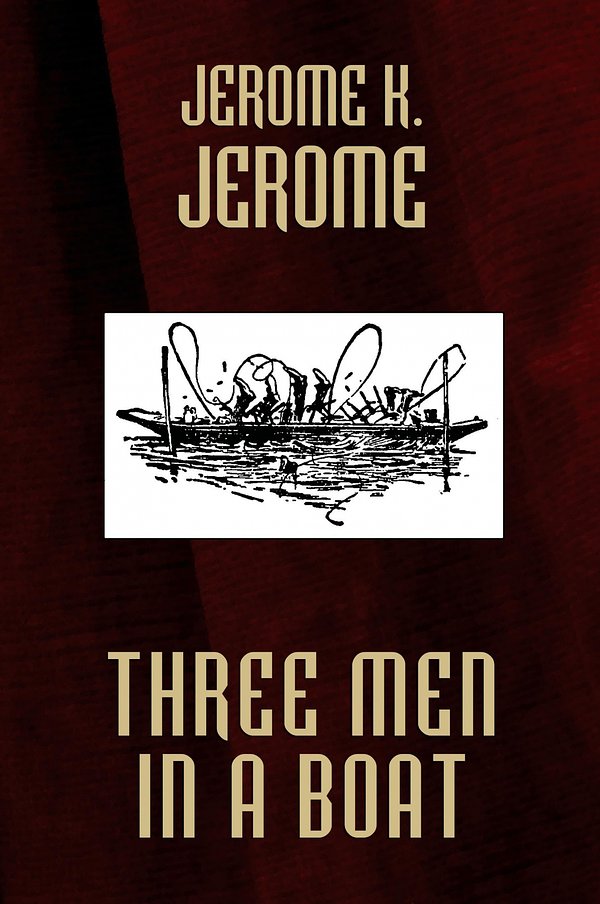 Cover Art for 9780809500338, Three Men in a Boat by Jerome K. Jerome