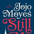 Cover Art for 9780525589273, Still Me by Jojo Moyes