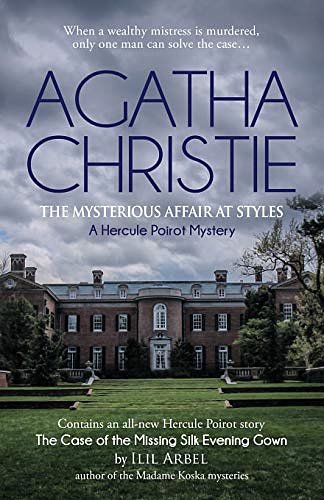 Cover Art for 9781946848543, The Mysterious Affair at Styles by Agatha Christie, Ilil Arbel