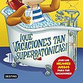 Cover Art for 9788408173519, Geronimo Stilton 24. ¡Qué vacaciones tan superratónicas! by Geronimo Stilton