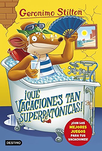 Cover Art for 9788408173519, Geronimo Stilton 24. ¡Qué vacaciones tan superratónicas! by Geronimo Stilton