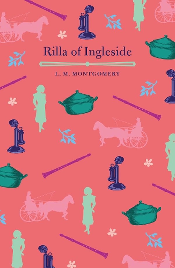 Cover Art for 9781789507478, Rilla of Ingleside by L. M. Montgomery