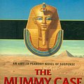 Cover Art for 9780061999208, The Mummy Case by Elizabeth Peters