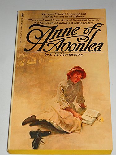 Cover Art for 9780553122114, Anne of Avonlea by L. M. Montgomery