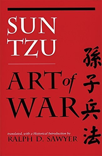 Cover Art for B00MMR19K4, [(The Art of War)] [ By (author) Sun Tzu, Translated by Ralph D. Sawyer, By (author) Tzu Sun ] [February, 1994] by Sun Tzu