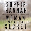 Cover Art for 9780062395641, Woman with a Secret by Sophie Hannah