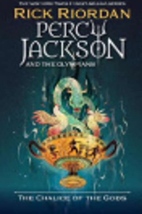 Cover Art for 9781368102193, Percy Jackson and the Olympians The Chalice of the Gods (International paperback edition) by Rick Riordan