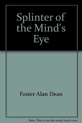 Cover Art for 9780345903327, SPLINTER OF THE MIND'S EYE by Alan Dean Foster