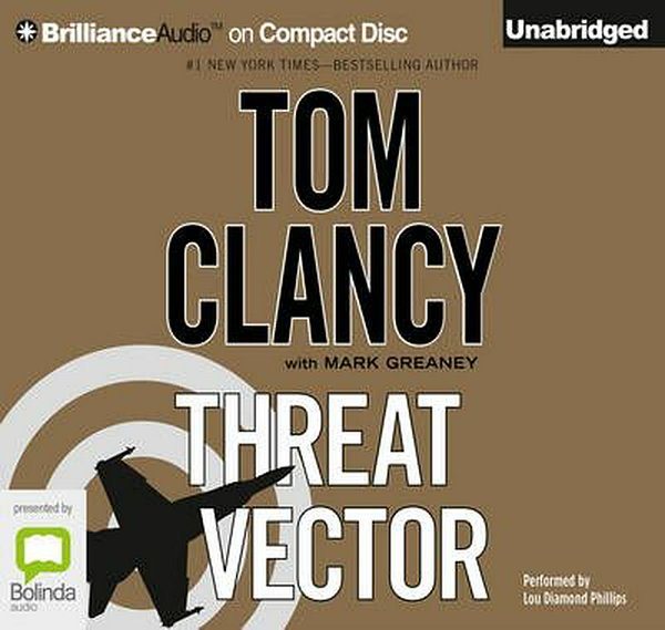 Cover Art for 9781469224114, Threat Vector by Tom Clancy, Mark Greaney