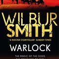 Cover Art for 9781785767036, Warlock by Wilbur Smith