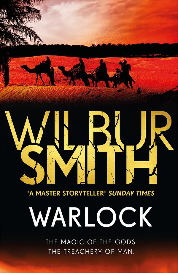 Cover Art for 9781785767036, Warlock by Wilbur Smith