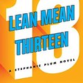 Cover Art for 9780312349493, Lean Mean Thirteen by Janet Evanovich