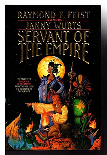 Cover Art for 9780385247184, Servant of the Empire by Raymond E. Feist, Janny Wurts