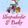 Cover Art for 9780593053874, Shopaholic & Baby by Sophie Kinsella