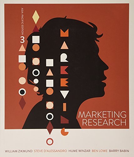 Cover Art for 9780170236027, Marketing Research by William Zikmund, D Alessandro Steve, Hume Winzar, Ben Lowe, Barry J. Babin