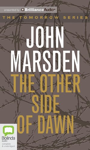 Cover Art for 9781743110935, The Other Side of Dawn by John Marsden