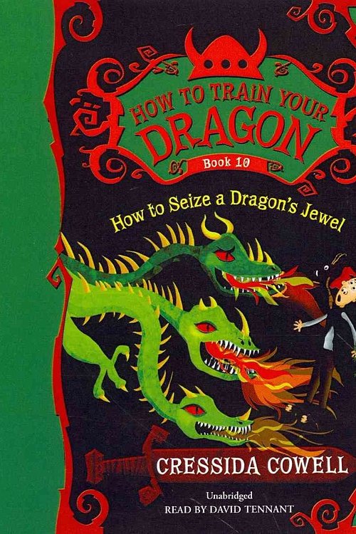 Cover Art for 9781478900085, How to Seize a Dragon's Jewel (How to Train Your Dragon) by Cressida Cowell