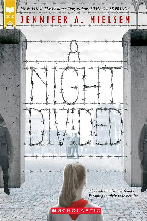 Cover Art for 9780545682442, A Night Divided by Jennifer A Nielsen