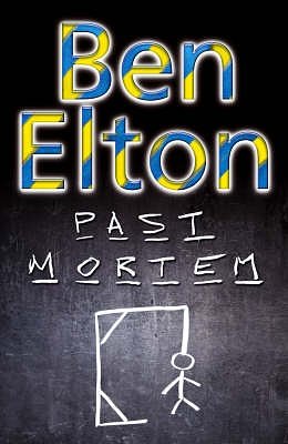 Cover Art for 9780593050958, Past Mortem by Ben Elton