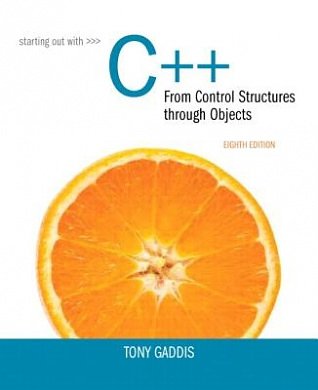 Cover Art for 9780133769395, Starting Out with C++ from Control Structures to Objects by Tony Gaddis