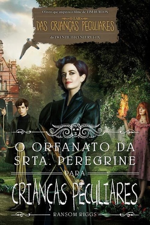 Cover Art for 9788544104743, O Orfanato da Srta. Peregrine Para Crianças Peculiares (Capa Filme) by Ransom Riggs