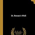 Cover Art for 9780526789344, St. Ronan's Well by Walter Scott